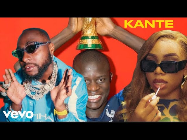 KANTE BY DAVIDO ft FAVE